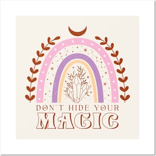 Don't Hide Your Magic Posters and Art